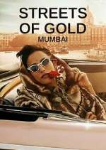 Watch Streets of Gold: Mumbai Vodly