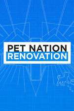 Watch Pet Nation Renovation Vodly