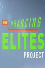 Watch The Prancing Elite Project Vodly