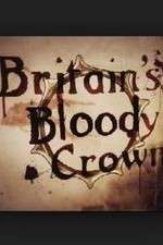 Watch Britain's Bloody Crown Vodly