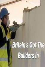 Watch Britain’s Got the Builders In Vodly