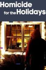 Watch Homicide for the Holidays Vodly