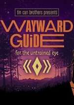 Watch Wayward Guide Vodly