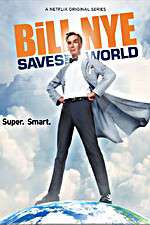 Watch Bill Nye Saves the World Vodly