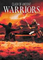 Watch Clash of Ancient Warriors Vodly