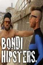Watch Bondi Hipsters Vodly