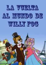 Watch La vuelta al mundo de Willy Fog Vodly