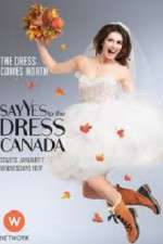 Watch Say Yes to the Dress Canada Vodly