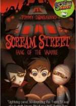 Watch Scream Street Vodly