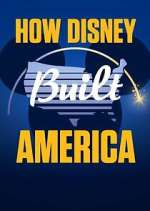 Watch How Disney Built America Vodly