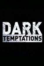 Watch Dark Temptations Vodly