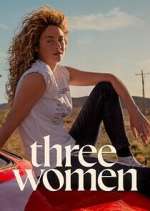 Watch Three Women Vodly