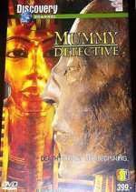 Watch Mummy Detective Vodly