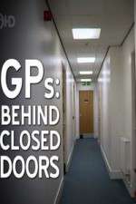 Watch GPs Behind Closed Doors Vodly