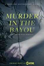 Watch Murder in the Bayou Vodly