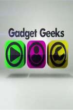 Watch Gadget Geeks Vodly