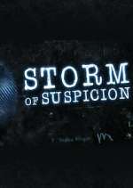Watch Storm of Suspicion Vodly