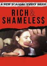 Watch Rich & Shameless Vodly