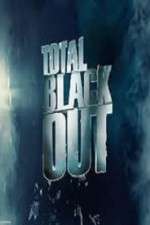 Watch Total Blackout Vodly