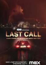 Watch Last Call: When a Serial Killer Stalked Queer New York Vodly