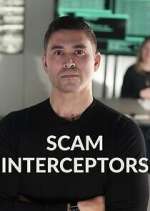 Watch Scam Interceptors Vodly