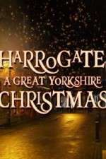 Watch Harrogate: A Great Yorkshire Christmas Vodly