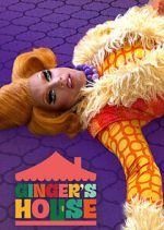 Watch Ginger\'s House Vodly