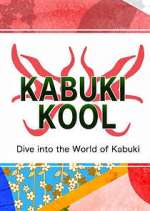 Watch Kabuki Kool Vodly