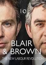 Watch Blair & Brown: The New Labour Revolution Vodly
