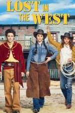 Watch Lost in the West Vodly