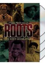 Watch Roots The Next Generations Vodly