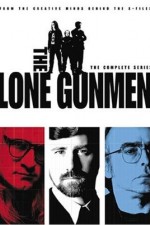 Watch The Lone Gunmen Vodly