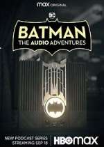 Watch Batman: The Audio Adventures Vodly
