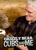Watch Grizzly Bear Cubs and Me Vodly