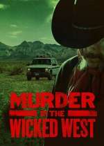 Watch Murder in the Wicked West Vodly