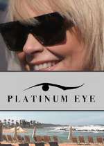 Watch Platinum Eye Vodly