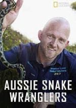 Watch Aussie Snake Wranglers Vodly